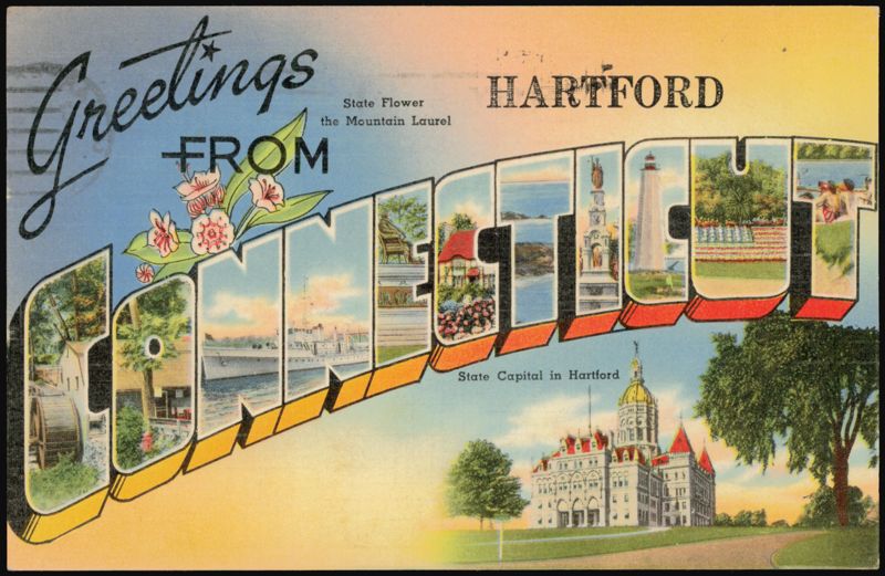 Greetings From Connecticut Large Letter, Mountain Laurel, State Capitol Hartford