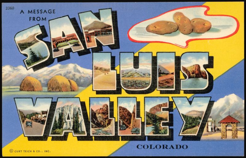 San Luis Valley Large Letter Scenes Potatoes