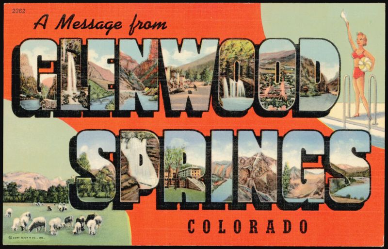 A Message from Glenwood Springs Large Letter Colorado
