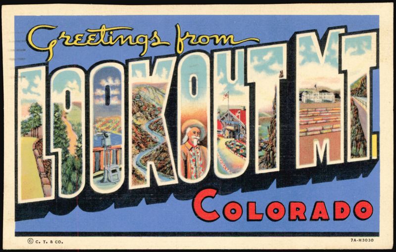 Greetings from Lookout Mt. Large Letter Golden Colorado