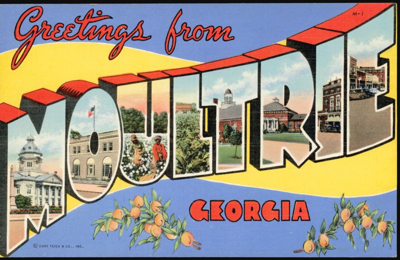 Greetings from Large Letter Moultrie Georgia