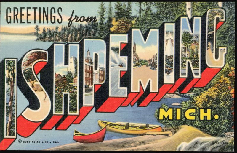 Greetings from Ishpeming Large Letter