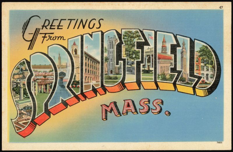 Greetings From Large Letter Springfield Massachusetts
