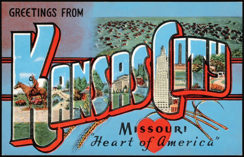 Greetings From Kansas City Missouri, Heart of America