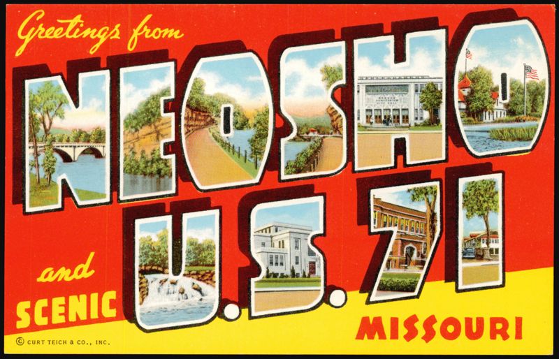 Greetings from Neosho U.S. 71 Missouri