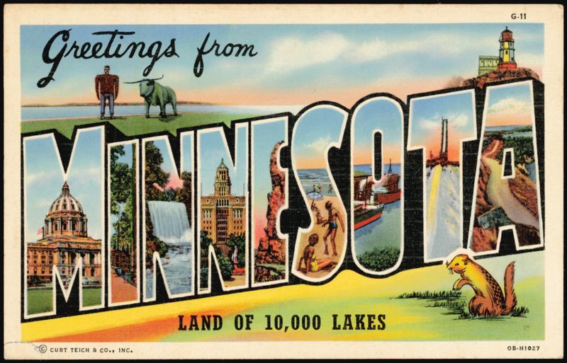 Greetings from Minnesota Land of 10,000 Lakes