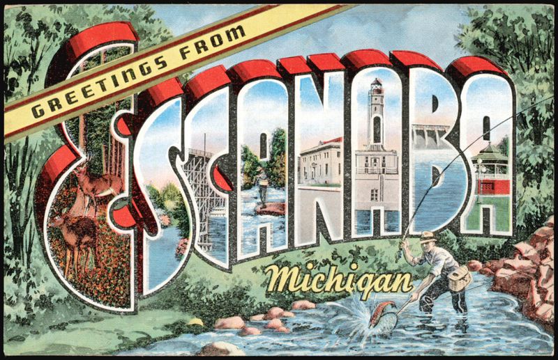 Greetings From Escanaba Michigan Large Letter