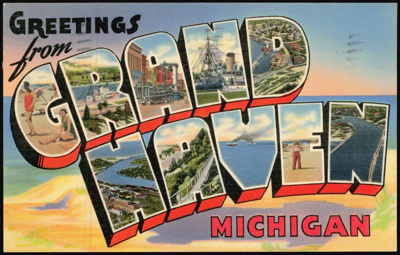 Greetings from Grand Haven Michigan