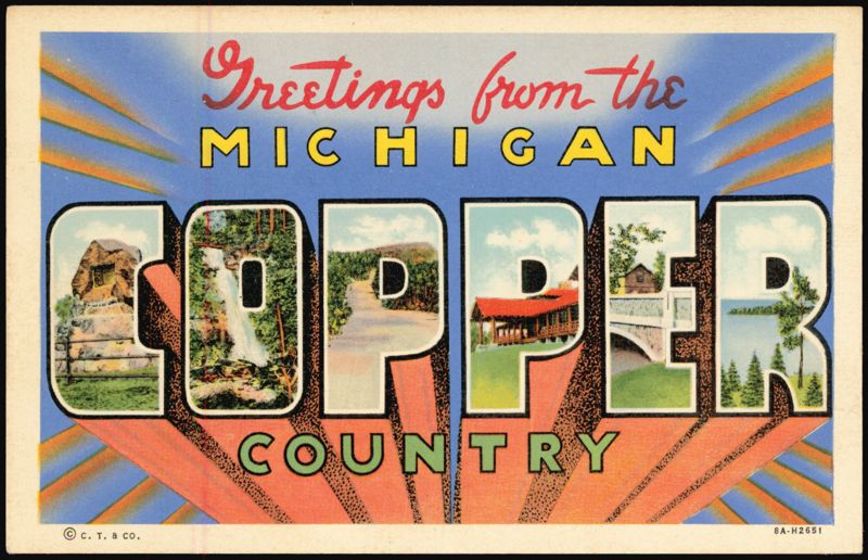 Greetings from Michigan Copper Country Large Letter