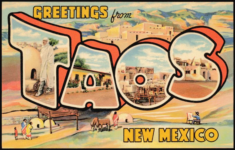 Greetings from Taos Large Letter Scenes New Mexico