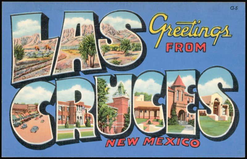 Las Cruces Large Letter Greetings New Mexico