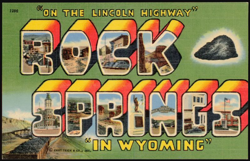 On the Lincoln Highway, Rock Springs Large Letter Wyoming