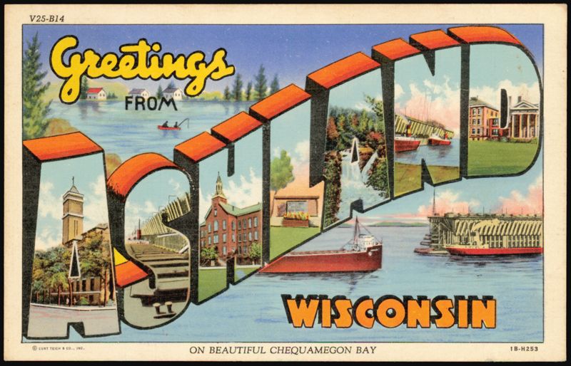 Greetings From Ashland Wisconsin, Chequamegon Bay