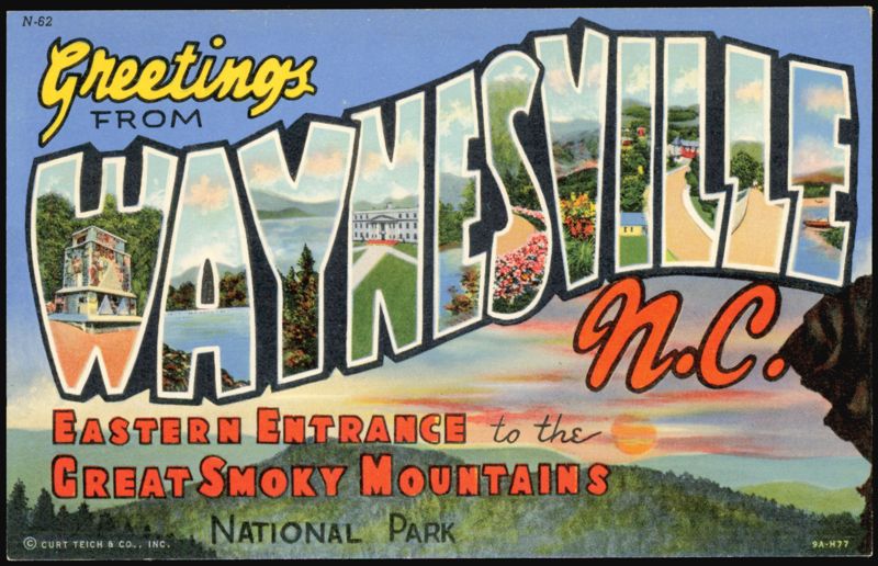 Greetings From Waynesville N.C. Great Smoky Mountains