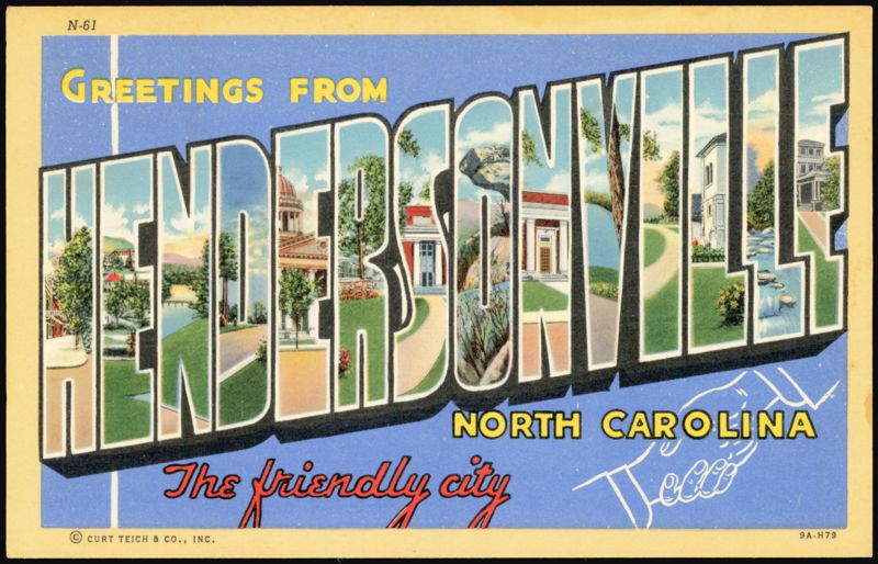 Greetings From Hendersonville, The Friendly City
