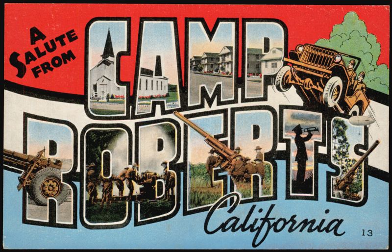 A Salute From Camp Roberts