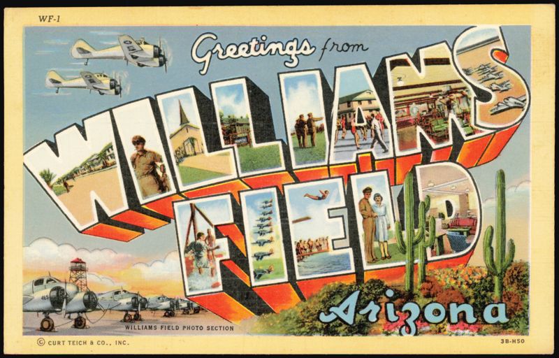 Greetings from Williams Field Arizona