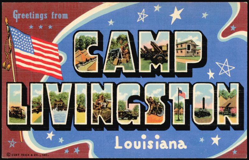Greetings from Camp Livingston