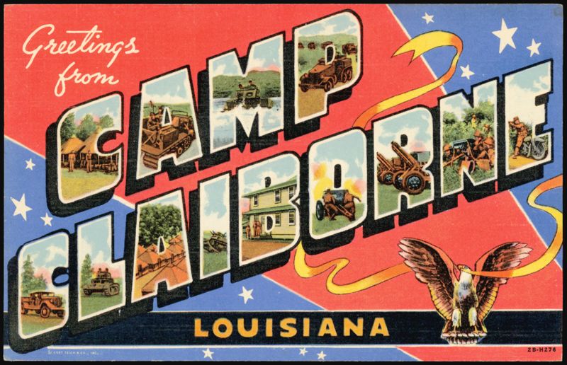 Greetings from Camp Claiborne Louisiana