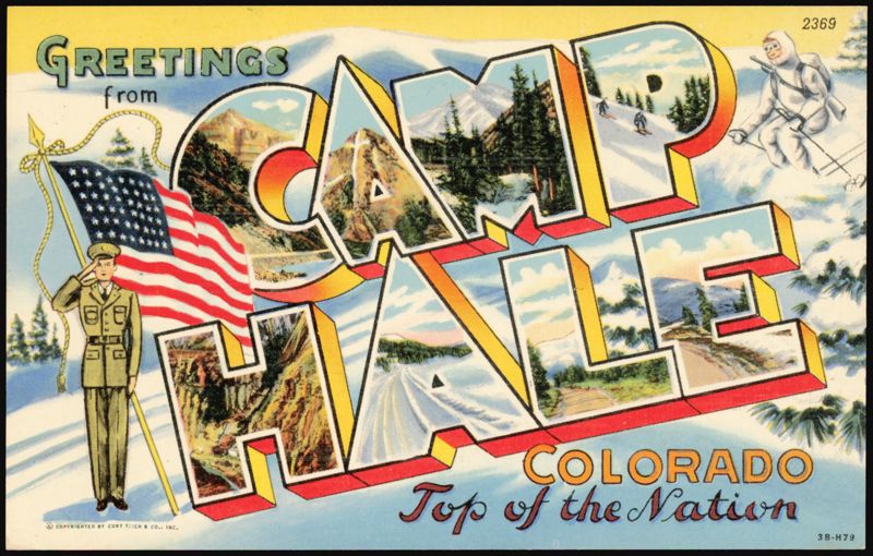Greetings from Camp Hale, Colorado