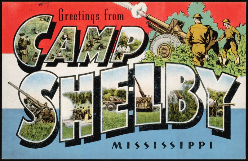 Greetings from Camp Shelby, Military Scenes