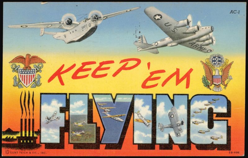 Keep 'Em Flying - WWII Bomber & Seaplane - U.S. Air Corps Series