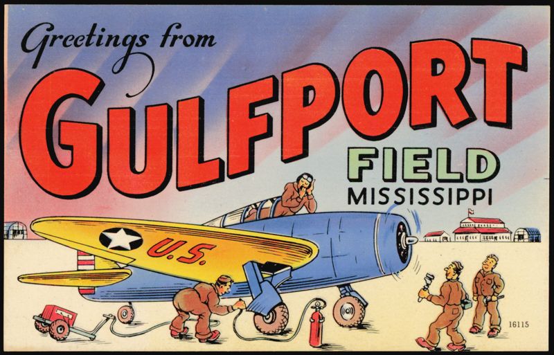 Greetings from Gulfport Field with Plane and Airmen