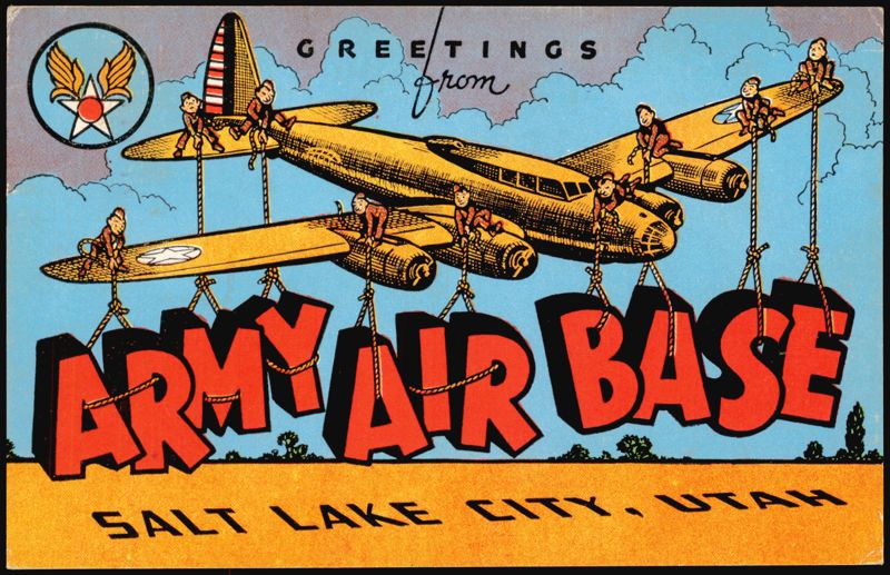Greetings from Army Air Base, Salt Lake City