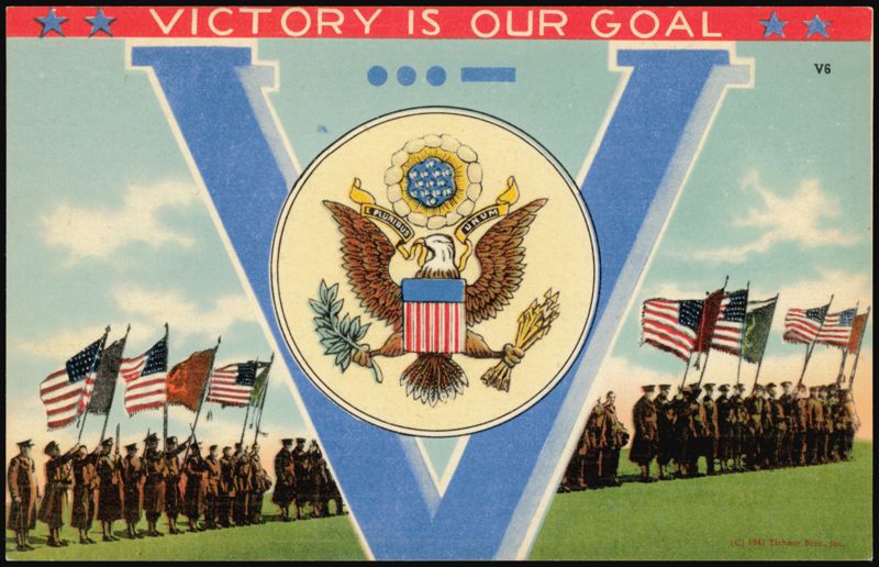Victory Is Our Goal - Great Seal, Allied Flags & Soldiers