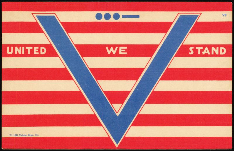 United We Stand - V for Victory Symbol - WWII Patriotic