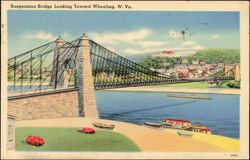 Suspension Bridge Looking Toward Wheeling Postcard