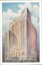Hotel Schroeder, Milwaukee Postcard
