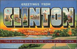 Greetings From Clinton, Iowa Postcard