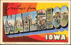Greetings from Waterloo, Iowa Large Letter Scenes Postcard