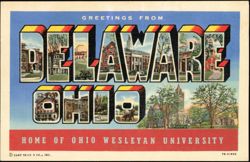 Greetings From Delaware, Ohio, Ohio Wesleyan University Large Letter Postcard