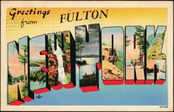 Greetings from Fulton, New York Large Letter Postcard