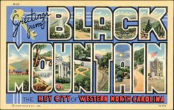 Greetings from Black Mountain, Key City of Western North Carolina Postcard
