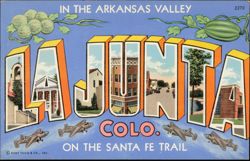 La Junta, Colorado - Arkansas Valley, Santa Fe Trail, Cantaloupes Postcard