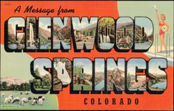 A Message from Glenwood Springs Large Letter Postcard