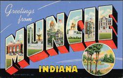 Greetings from Muncie Indiana Large Letter, City Landmarks Postcard