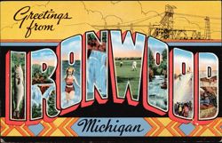 Greetings from Ironwood Michigan Large Letter Postcard