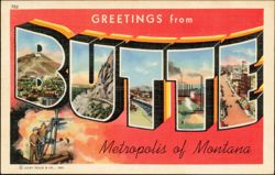 Greetings from Butte, Montana Large Letter Mining Scenes Postcard