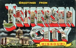 Greetings From Jefferson City Missouri Large Letter Postcard