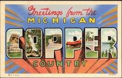 Greetings from Michigan Copper Country Large Letter Postcard