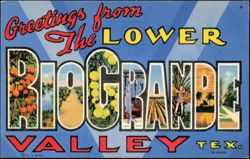 Greetings from Lower Rio Grande Valley Postcard
