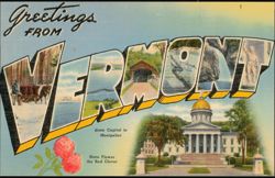 Greetings From Vermont Large Letter, State Capital Montpelier Postcard