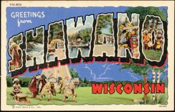 Greetings from Shawano Wisconsin Large Letter Postcard