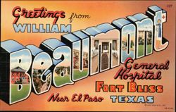 Greetings from William Beaumont General Hospital Fort Bliss Postcard