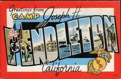 Greetings from Camp Joseph H. Pendleton Postcard
