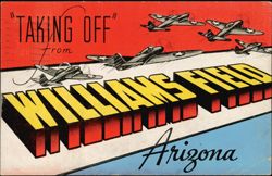 “Taking Off” from Williams Field Postcard